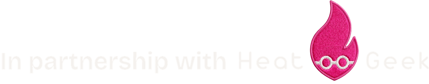 In partnership with Heat Geek